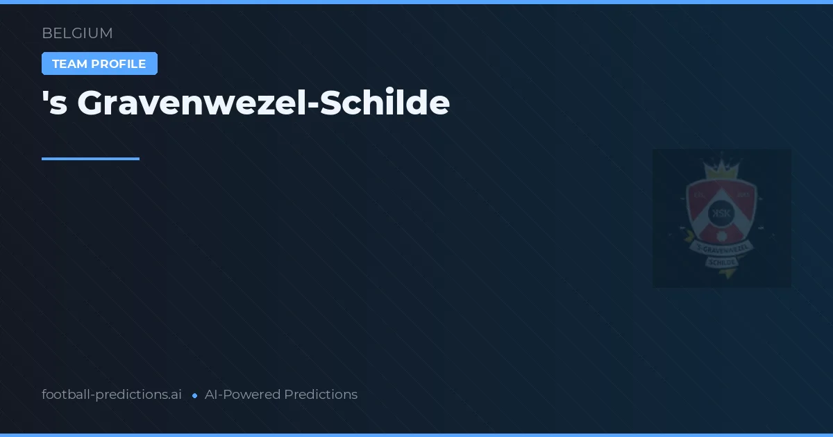 s Gravenwezel-Schilde Prognoser & Statistik