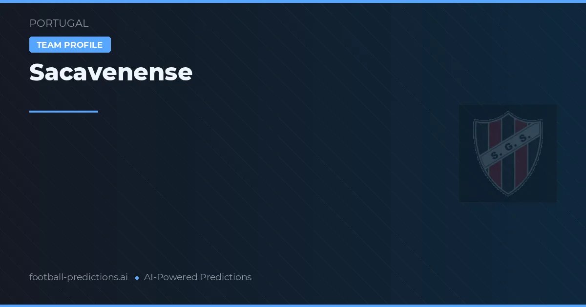 Sacavenense Prognoser & Statistik