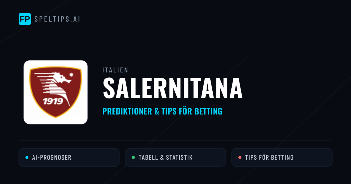 Salernitana Prognoser & Statistik