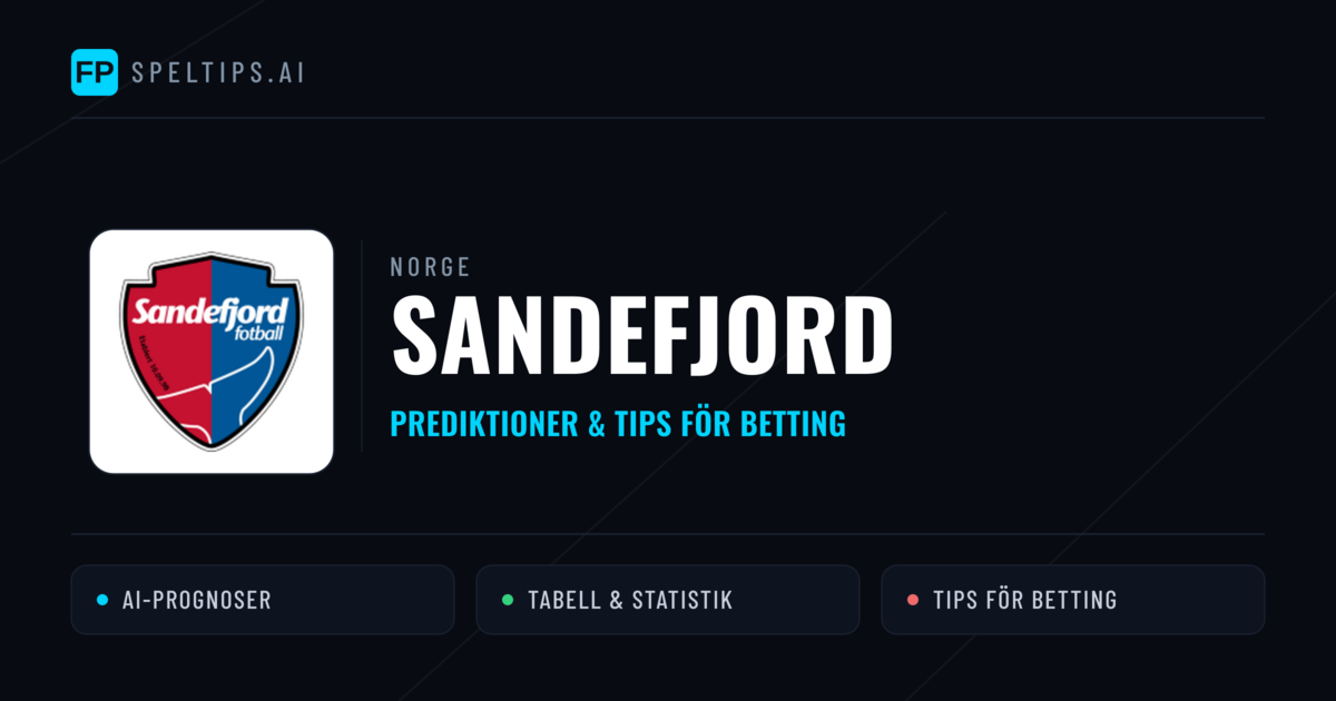 Sandefjord Prognoser & Statistik