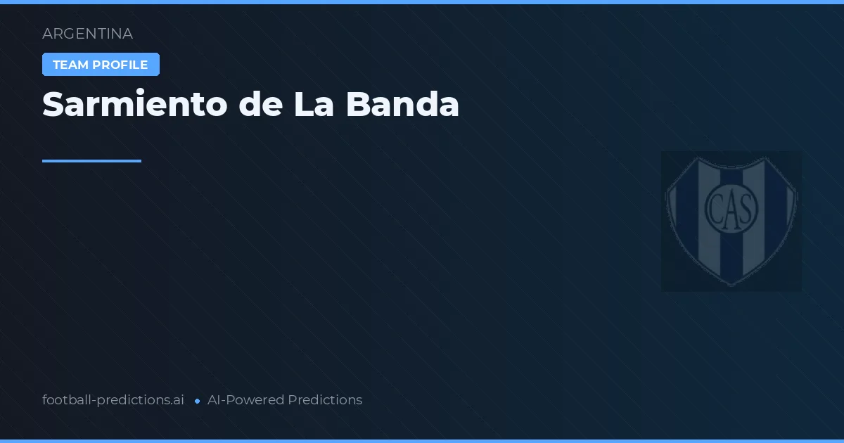 Sarmiento de La Banda Prognoser & Statistik