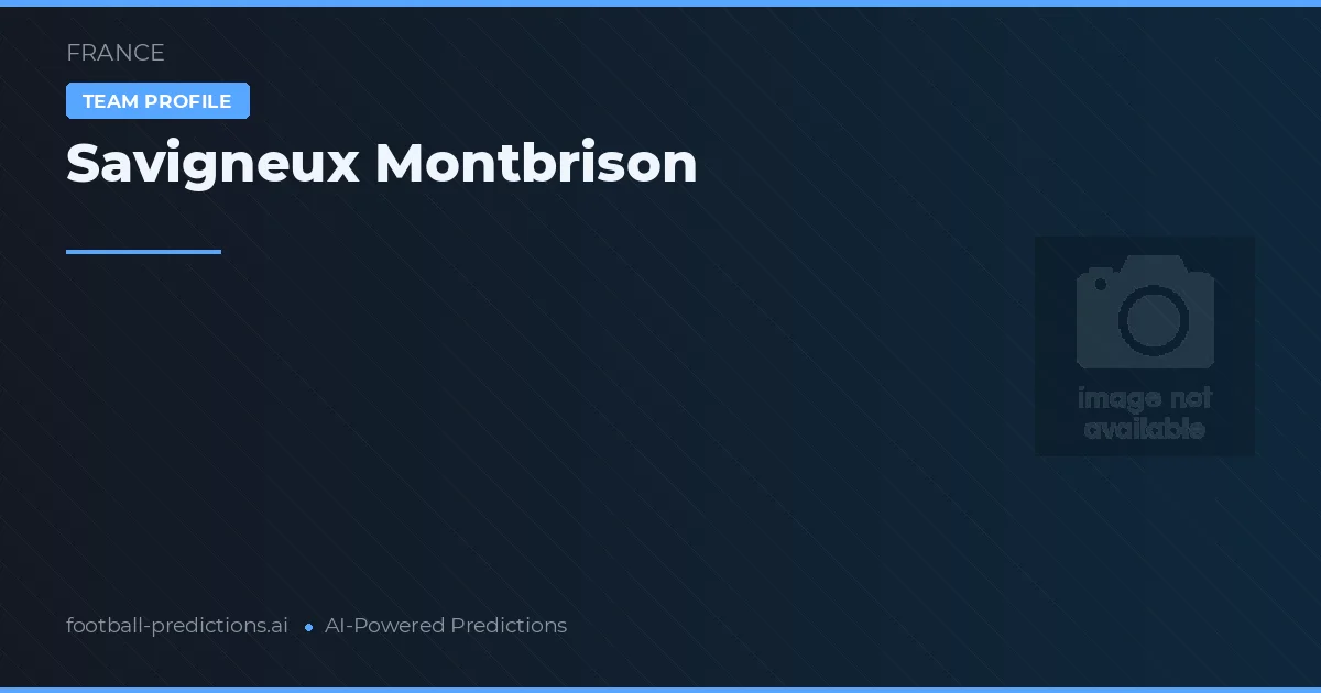 Savigneux Montbrison Prognoser & Statistik