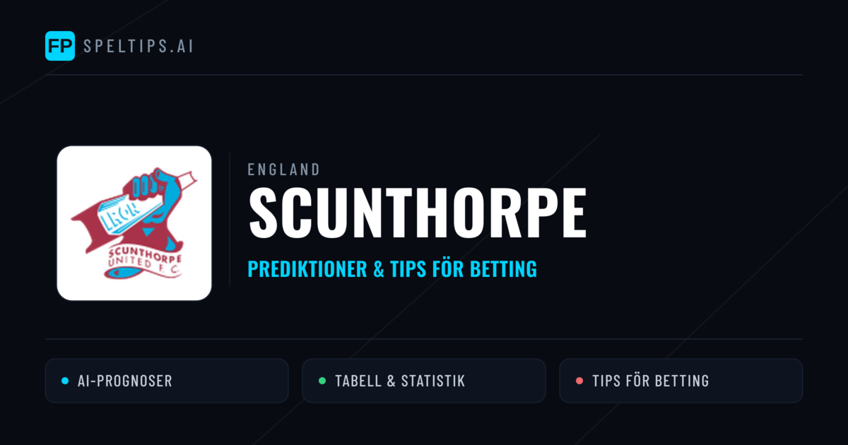 Scunthorpe Prognoser & Statistik