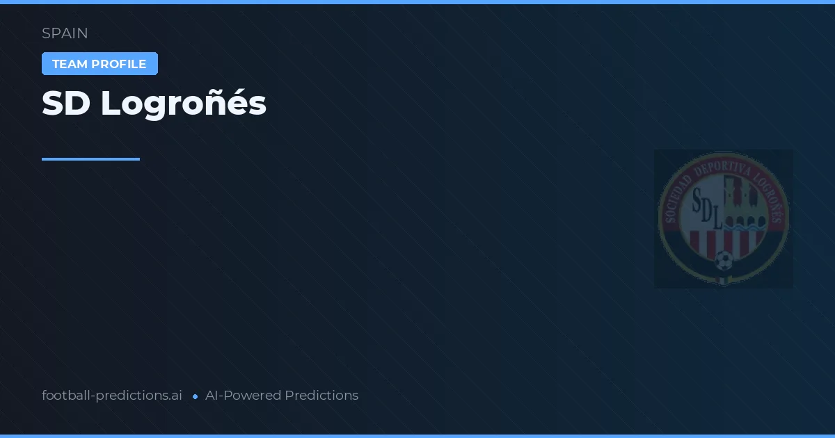 SD Logroñés Prognoser & Statistik