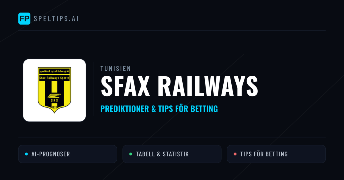 Sfax Railways Prognoser & Statistik