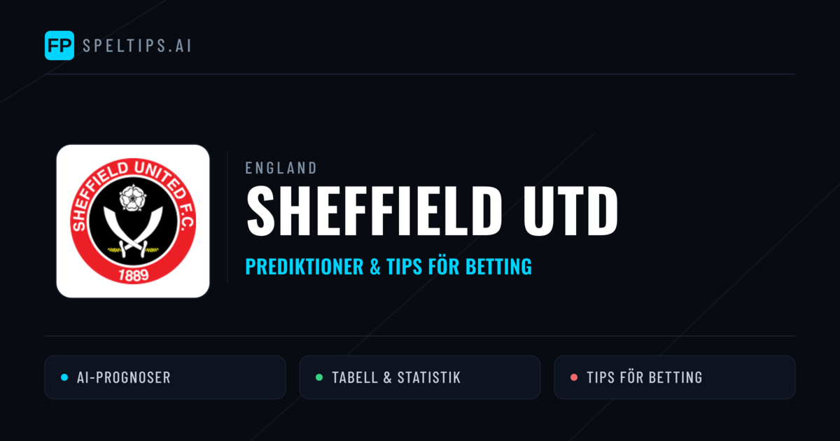 Sheffield Utd Prognoser & Statistik