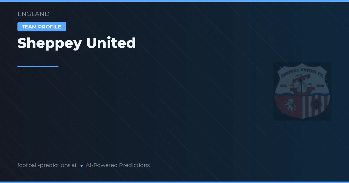 Sheppey United Prognoser & Statistik