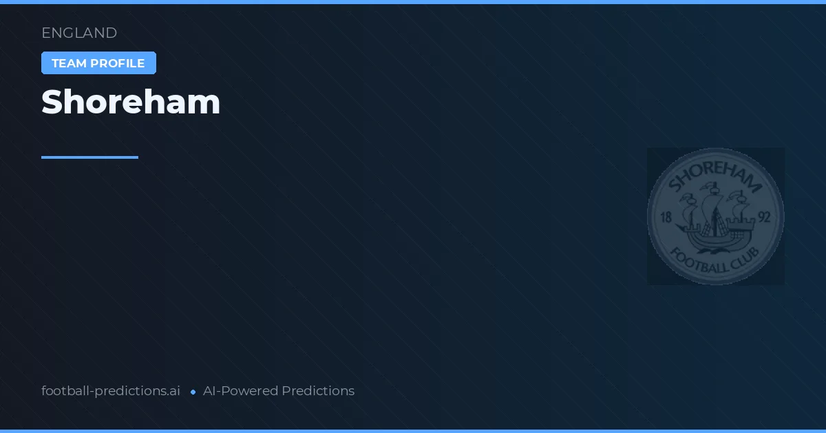 Shoreham Prognoser & Statistik