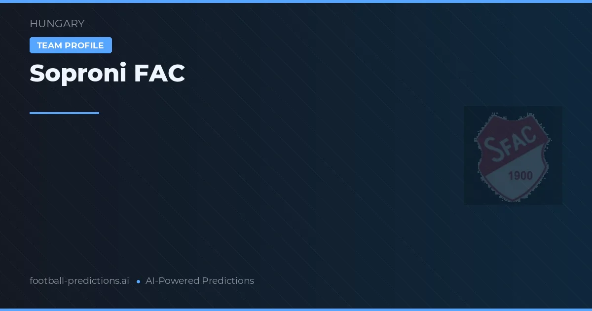 Soproni FAC Prognoser & Statistik