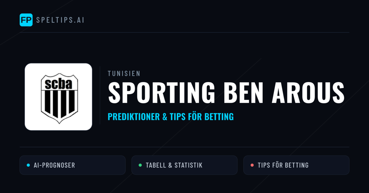 Sporting Ben Arous Prognoser & Statistik