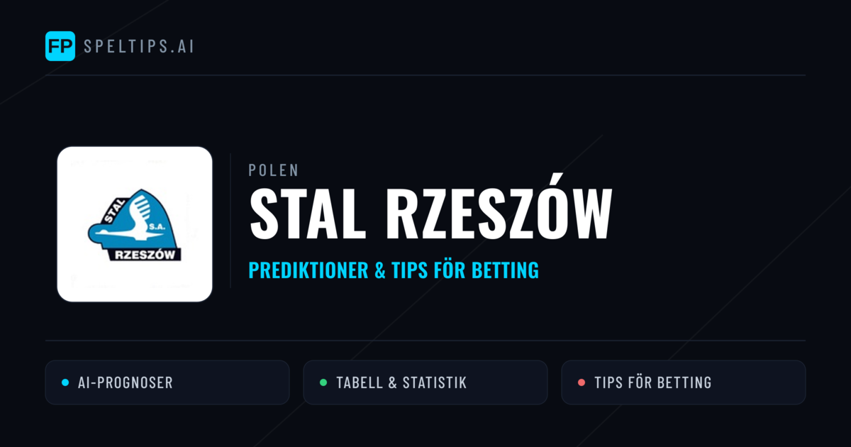 Stal Rzeszów Prognoser & Statistik