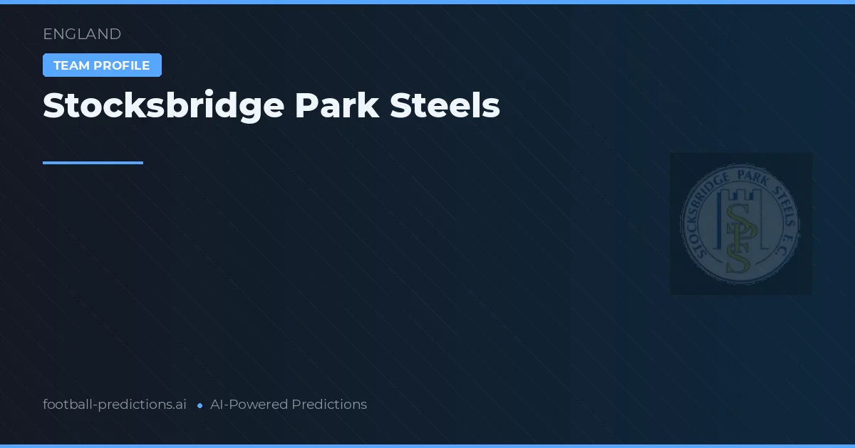 Stocksbridge Park Steels Prognoser & Statistik