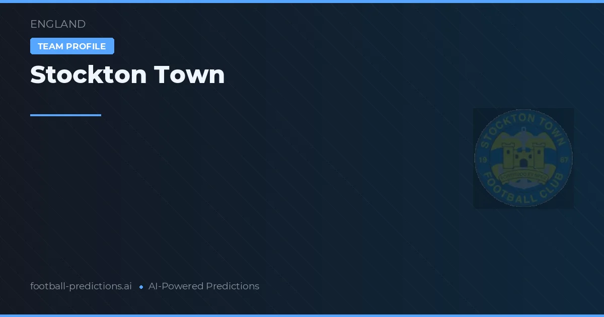Stockton Town Prognoser & Statistik