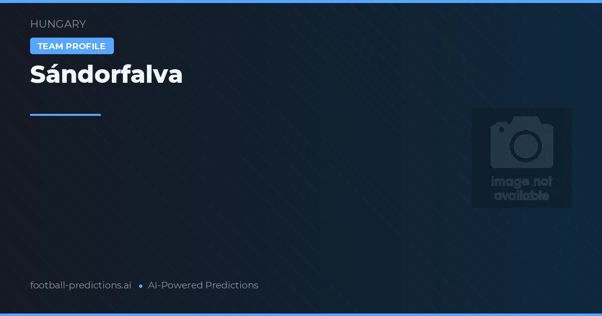 Sándorfalva Prognoser & Statistik