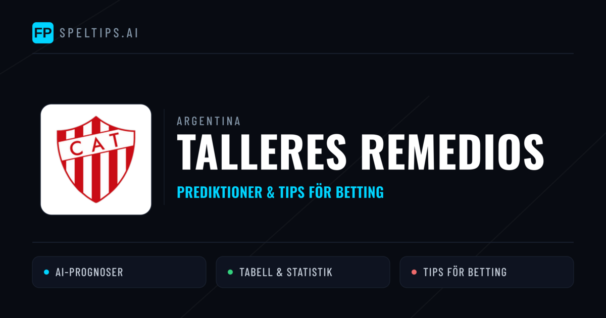 Talleres Remedios Prognoser & Statistik