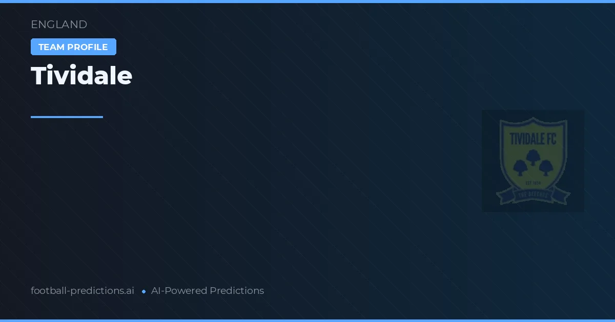 Tividale Prognoser & Statistik