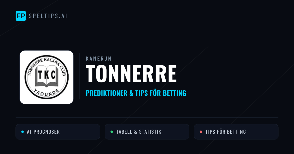 Tonnerre Prognoser & Statistik