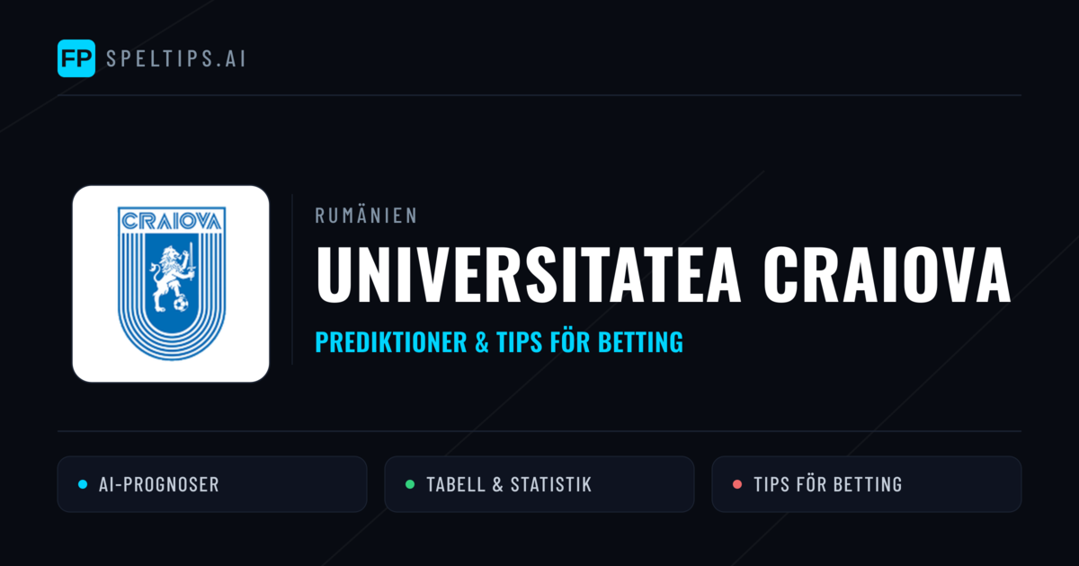 Universitatea Craiova Prognoser & Statistik