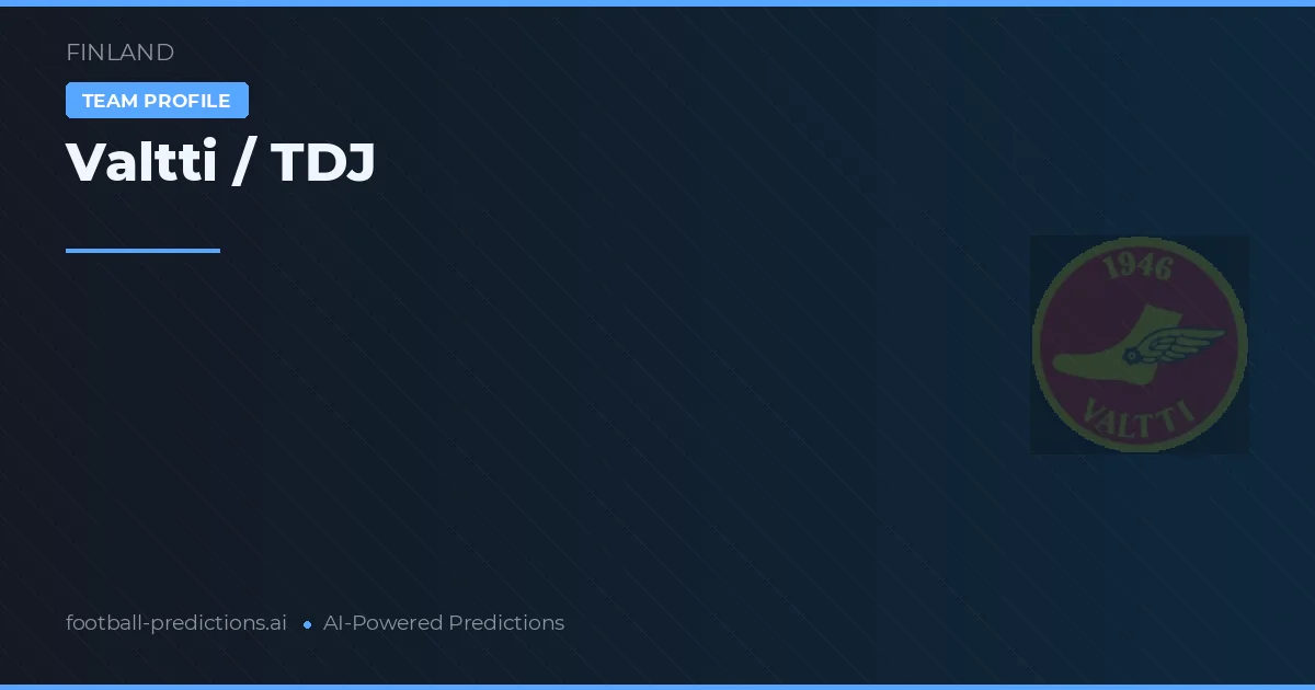 Valtti / TDJ Prognoser & Statistik