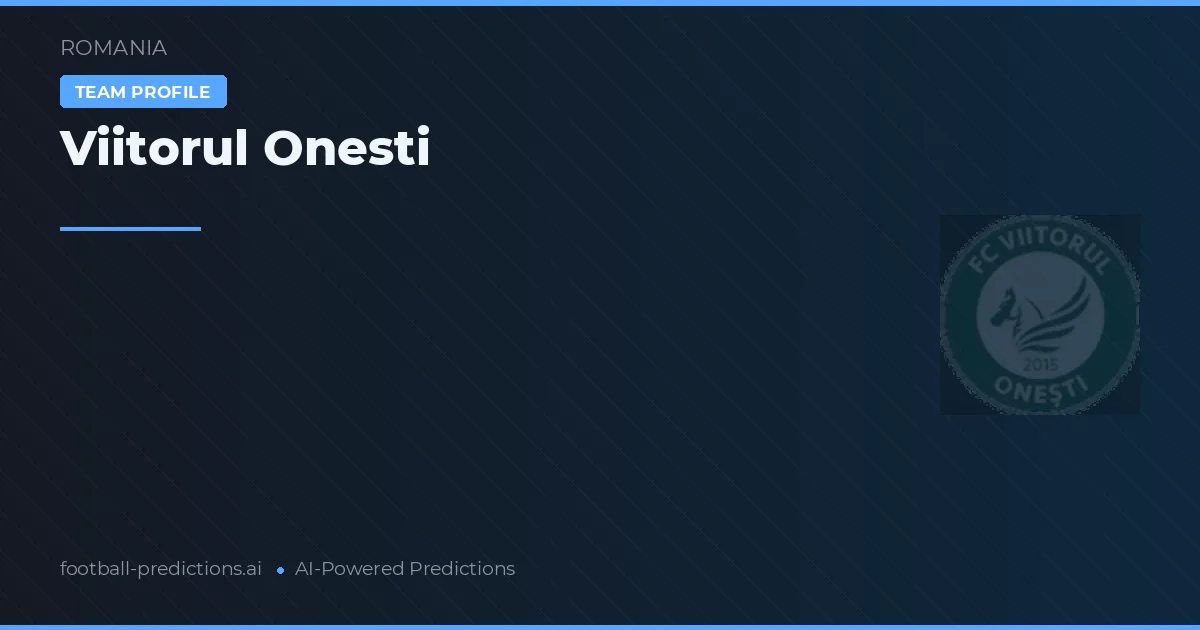 Viitorul Onești Prognoser & Statistik