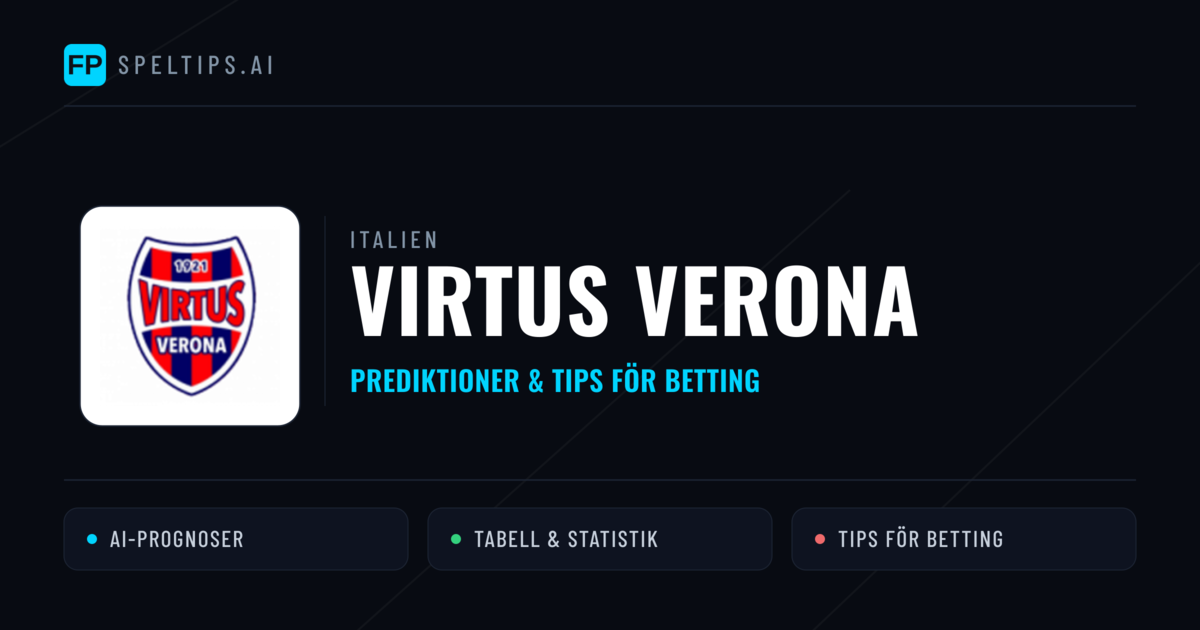 Virtus Verona Prognoser & Statistik