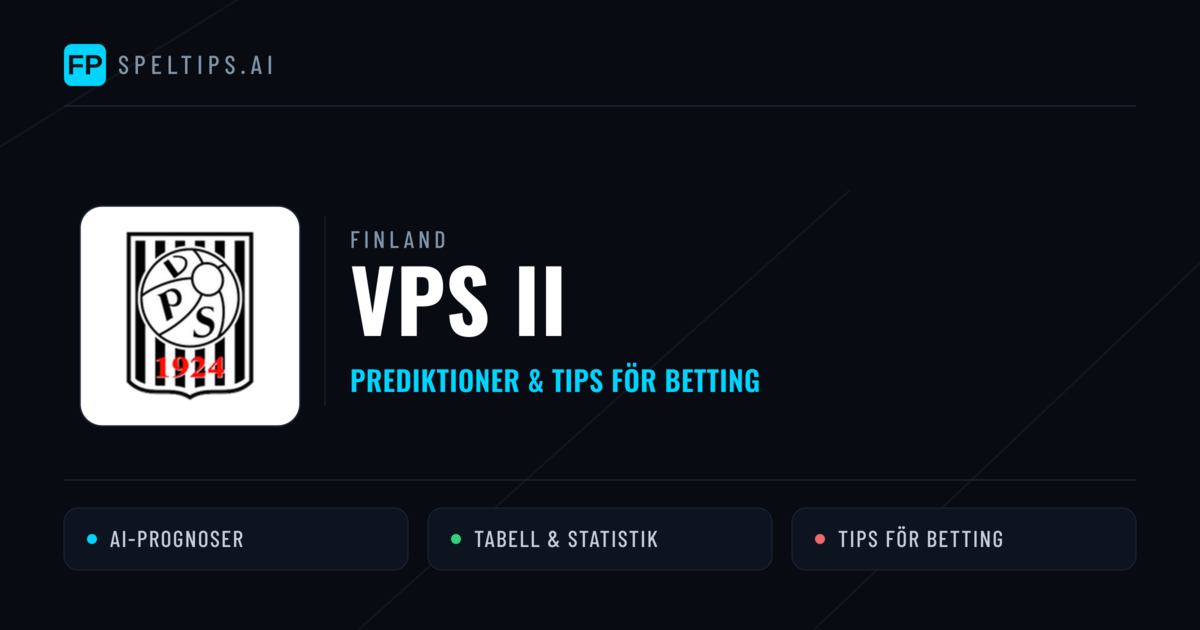 VPS II Prognoser & Statistik