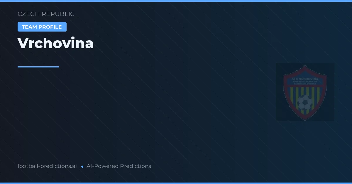 Vrchovina Prognoser & Statistik
