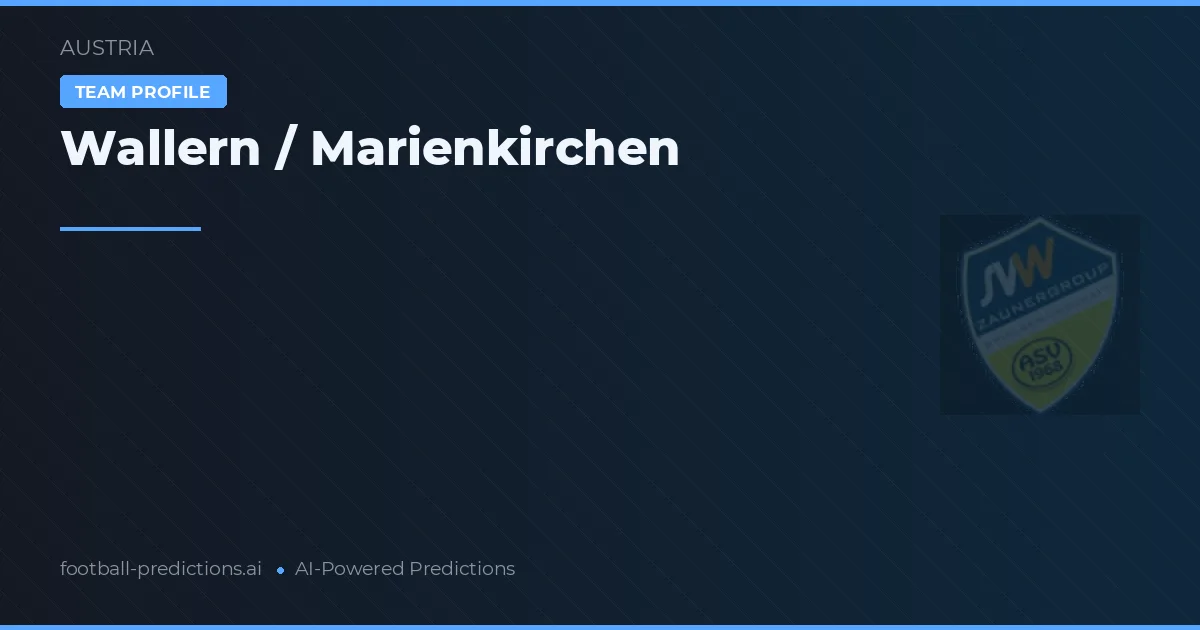 Wallern / Marienkirchen Prognoser & Statistik