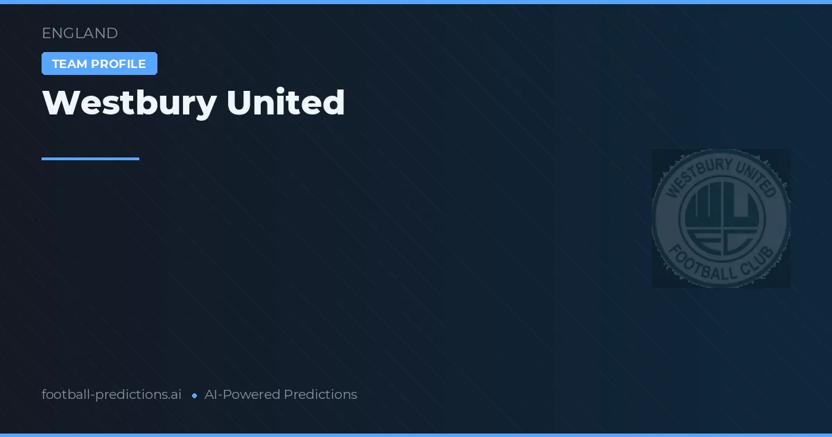 Westbury United Prognoser & Statistik