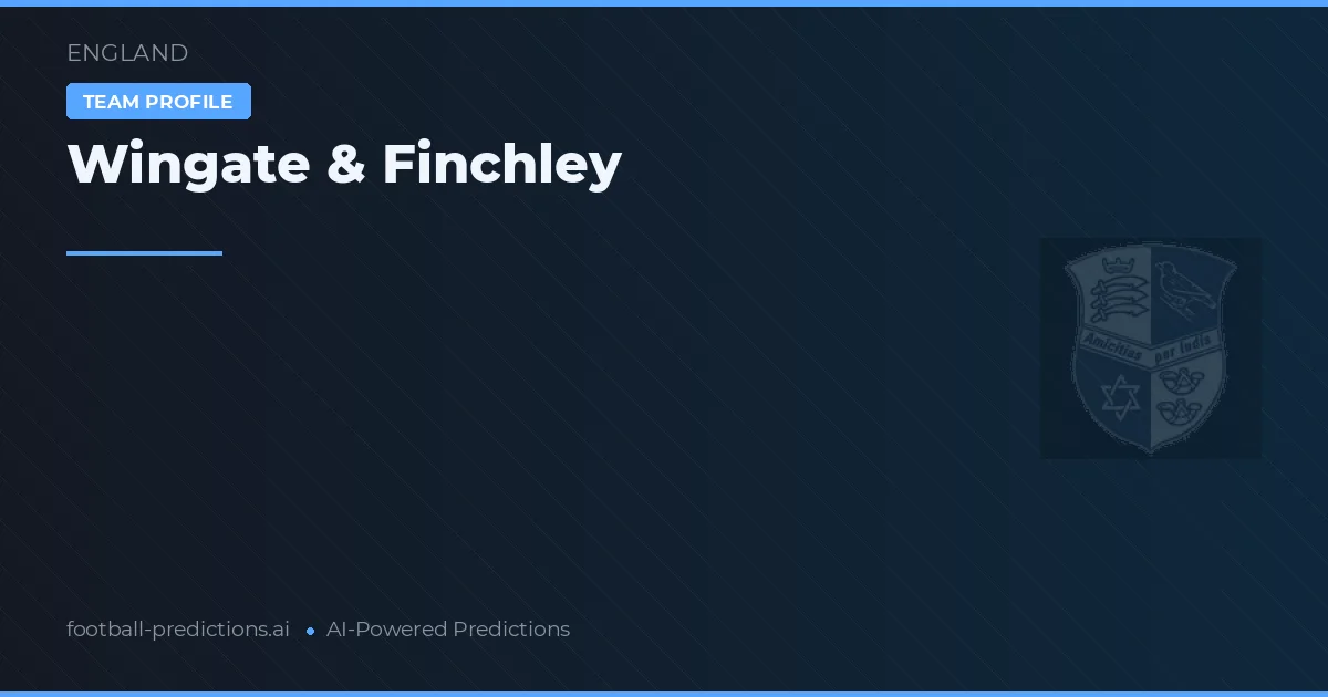 Wingate & Finchley Prognoser & Statistik