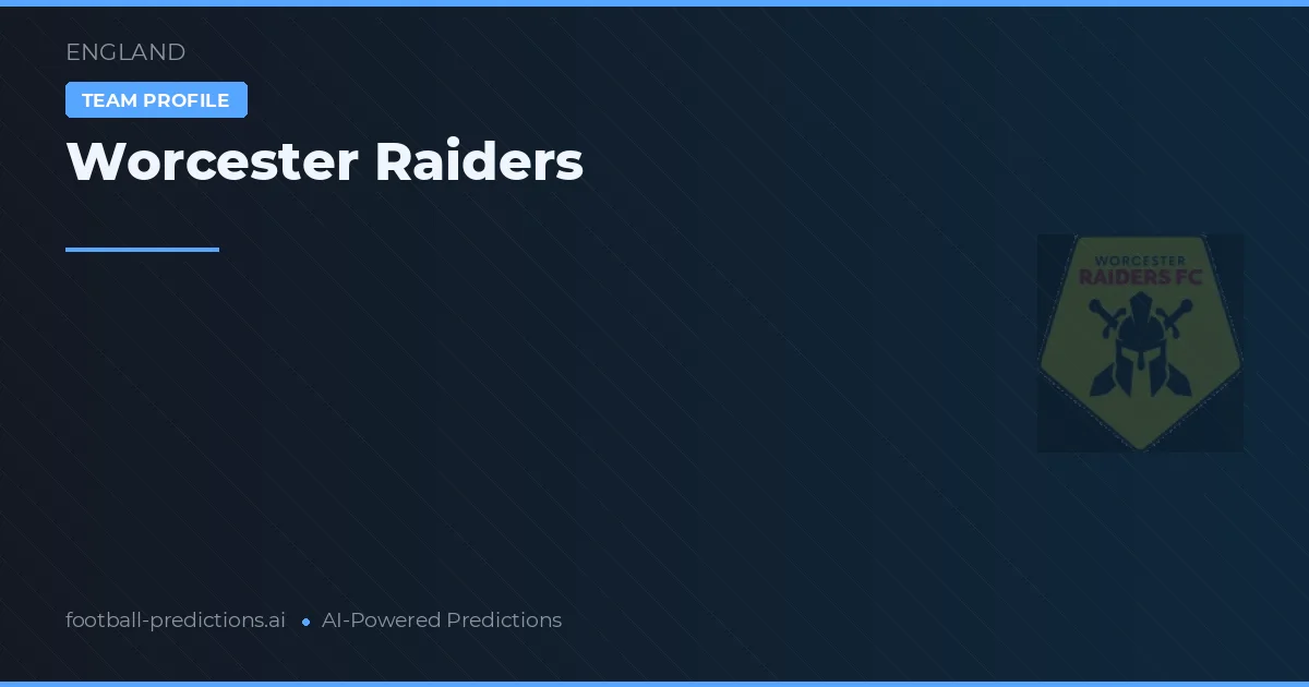 Worcester Raiders Prognoser & Statistik