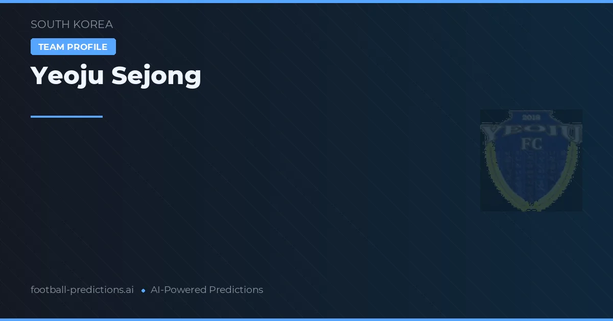 Yeoju Sejong Prognoser & Statistik