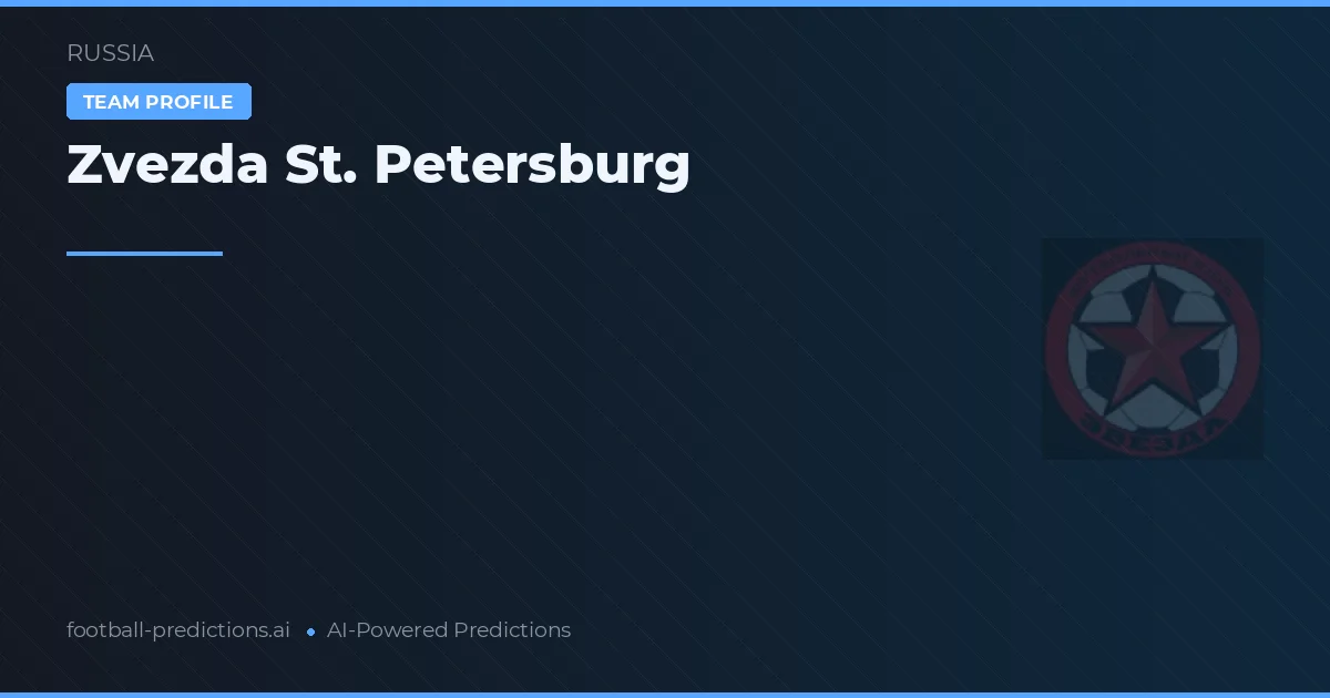 Zvezda St. Petersburg Prognoser & Statistik